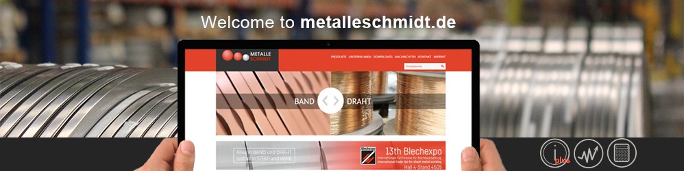 Welcome to the new Website of Metalle Schmidt GmbH