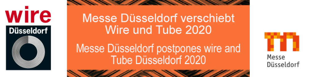 Messe Düsseldorf verschiebt Wire und Tube 2020